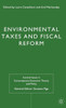 Environmental Taxes and Fiscal Reform