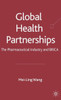 Global Health Partnerships: The Pharmaceutical Industry and Brica
