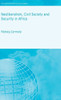 Neoliberalism, Civil Society and Security in Africa