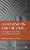 Globalization and the State: Sociological Perspectives on the State of the State