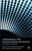Gendering the Knowledge Economy: Comparative Perspectives