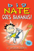 Big Nate Goes Bananas! (Volume 19)