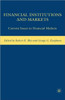 Financial Institutions and Markets: Current Issues in Financial Markets