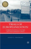 Trials of Europeanization: Turkish Political Culture and the European Union