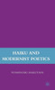 Haiku and Modernist Poetics