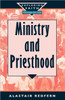 Ministry and Priesthood