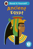 Ancient Egypt: Read It Yourself - Level 3 Confident Reader