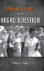 Hannah Arendt and the Negro Question