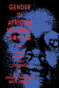 Gender in African Women S Writing: Identity, Sexuality, and Difference