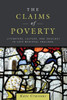 Claims of Poverty: Literature, Culture, and Ideology in Late Medieval England