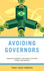 Avoiding Governors: Federalism, Democracy, and Poverty Alleviation in Brazil and Argentina