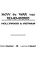 How the War Was Remembered: Hollywood & Vietnam