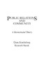 Public Relations and Community: A Reconstructed Theory