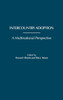 Intercountry Adoption: A Multinational Perspective