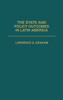The State and Policy Outcomes in Latin America