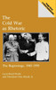 The Cold War as Rhetoric: The Beginnings, 1945-1950