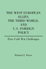 The West European Allies, the Third World, and U.S. Foreign Policy: Post-Cold War Challenges