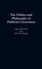 The Politics and Philosophy of Political Correctness