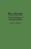 Self Studies: The Psychology of Self and Identity