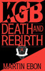KGB: Death and Rebirth