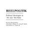 Reelpolitik: Political Ideologies in '30s and '40s Films