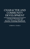 Character and Community Development: A School Planning and Teacher Training Handbook