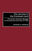 The Journey to the Promised Land: The African American Struggle for Development Since the Civil War
