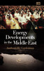 Energy Developments in the Middle East