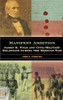 Manifest Ambition: James K. Polk and Civil-Military Relations during the Mexican War