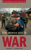 How America Goes to War