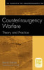 Counterinsurgency Warfare: Theory and Practice