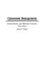 Classroom Management: Sound Theory and Effective Practice