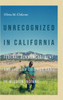 Unrecognized in California: Federal Acknowledgment and the San Luis Rey Band of Mission Indians