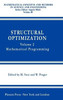 Structural Optimization,: Volume 2: Mathematical Programming