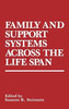Family and Support Systems Across the Life Span