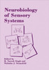Neurobiology of Sensory Systems