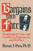 Bargains with Fate: Psychological Crises and Conflicts in Shakespeare and His Plays