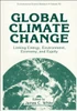 Global Climate Change: Linking Energy, Environment, Economy and Equity