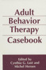 Adult Behavior Therapy Casebook