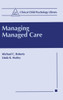 Managing Managed Care
