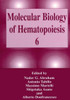 Molecular Biology of Hematopoiesis 6