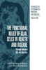 The Functional Roles of Glial Cells in Health and Disease: Dialogue Between Glia and Neurons