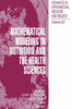 Mathematical Modeling in Nutrition and the Health Sciences