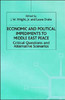 Economic and Political Impediments to Middle East Peace: Critical Questions and Alternative Scenarios