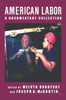 American Labor: A Documentary History