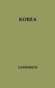Korea: A Study of U.S. Policy in the United Nations
