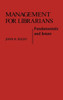 Management for Librarians: Fundamentals and Issues