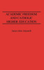 Academic Freedom and Catholic Higher Education