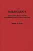 Salsiology: Afro-Cuban Music and the Evolution of Salsa in New York City