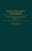 Social Security Programs: A Cross-Cultural Comparative Perspective